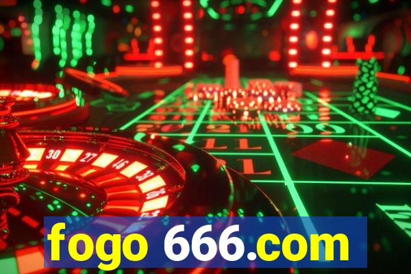 fogo 666.com